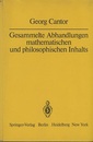 Gesammelte Abhandlungen Mathematischen und Philosophischen Inhalts (Hard) Mit erlauternden Anmerkungen sowie mit Erganzungen aus dem Briefwechsel Cantor-Dedekind (独) ゲオルグ・カントール全集