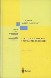 Limit Theorems for Stochastic Processes : 2nd Edition (Hard)  