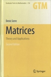 Matrices : 2nd Edition (Hard) Theory and Applications 