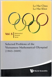 Selected Problems of the Vietnamese Mathematical Olympiad (1962-2009)  