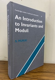 An Introduction to Invariants and Moduli (Hard) (英) モジュライ理論 