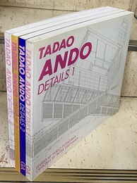 TADAO ANDO DETAILS:安藤忠雄ディテール集 : 1-4  