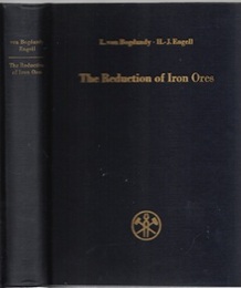 The Reduction of Iron Ores (Hard) Scientific Basis and Technology (英) 鉄鉱石の還元