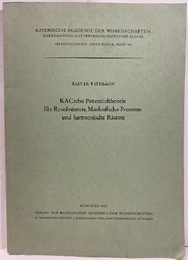 KACsche Potentialtheorie fur Resolventen Markoffsche Prozesse und harmonische Raume  