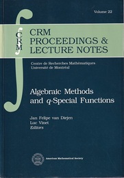 Algebraic Methods and q-Special Functions (英) 代数的方法とq-特殊関数 