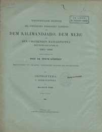 Wissenschaftliche Ergebnisse der Schwedischen zoologischen Expedition nach dem Kilimandjaro, dem Meru und den umgebenden Massaisteppen Deutsch-Ostafrikas 1905-1906 (17) Orthoptera : 1-7 (独) スウェーデン動物学学術調査 (17) キリマンジャロ、メルー周辺の直翅類 
