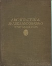 Architectural Shades and Shadows  