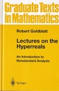 Lectures on the Hyperreals (Hard) An Introduction to Nonstandard Analysis 