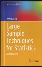 Large Sample Techniques for Statistics : 2nd Edition (Hard)  