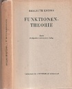 Funktionentheorie : Zweite, duberarbeitete und erganzte Auflage  