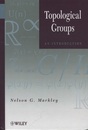 Topological Groups: An Introduction  