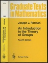 An Introduction to the Theory of Groups : 4th Edition (Hard)  