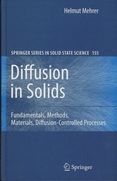 Diffusion in Solids Fundamentals, Methods, Materials, Diffusion-Controlled Processes (英) 固体中の拡散