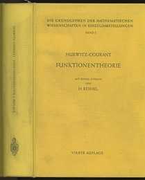 Vorlesungen uber Allgemeine Funktionentheorie und Elliptische Funktionen : 4. Auf.(4th Ed.) Hersausgegeben und erganzt durch einen Abschnitt uber geometrische Funktionentheorie von R. Courant 