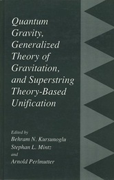 Quantum Gravity、 Generalized Theory of Gravitation、 and Superstring Theory-Based Unification  