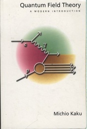 Quantum Field Theory : A Modern Introduction (Soft)  