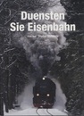 Duensten Sie Eisenbahn  
