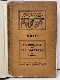 La Baiologie des Lepidopteres　（鱗翅目の生物学）  