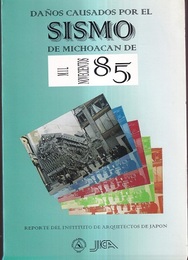 Danoss Causados por el SISMO de Michoacan de Mil Novecientos 85 1985年メキシコ　ミチョアカン州地震 