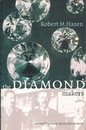 The Diamond Makers  