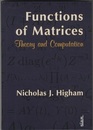 Functions of Matrices Theory and Computation 