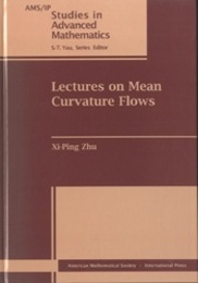 Lectures on Mean Curvature Flows  
