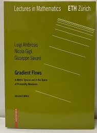 Gradient Flows : 2nd Edition (Soft) In Metric Spaces and in the Space of Probability Measures 