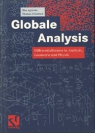 Globale Analysis (Soft) Differentialformen in Analysis, Geometrie und Physik 