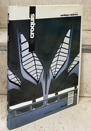 El Croquis 38+57 : Santiago Calatrava 1983/1993 (洋) サンティアゴ・カラトラバ 