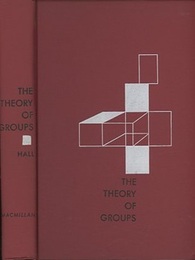 The Theory of Groups : 1st Edition (Hard)  