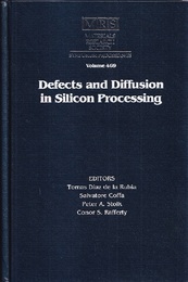 Defects and Diffusion in Silicon Processing  