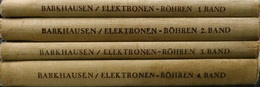 Lehrbuch der Elektronen-Rohren und ihrer Technischen Anwendungen : Bd. 1-4 4th Edition 