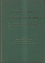 Selected Papers of Professor Akito Arima （有馬朗人） On Occasion of his Retirement from The University of Tokyo 