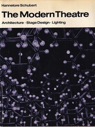 The Modern Theatre Architecture・Stage Design・Lighting 