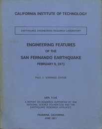 Engineering Features of the San Fernando Earthquake、 February 9、 1971  