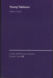 Young Tableaux (Soft) with Applications to Representation Theory and Geometry (英) ヤング・タブロー：表現論と幾何への応用