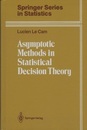 Asymptotic Methods in Statistical Decision Theory (Hard)  