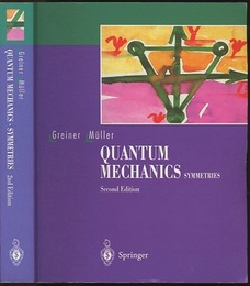 Quantum Mechanics : Symmetries : 2nd Revised Edition (英) グライナー量子力学：対称性 