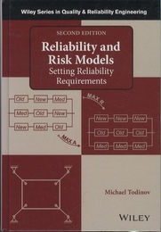 Reliability and Risk Models (Second Edition) Setting Reliability Requirements 
