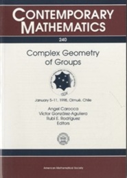 Complex Geometry of Groups January 5-11, 1998, Olmue, Chile 