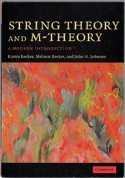 String Theory and M-Theory A Modern Introduction 