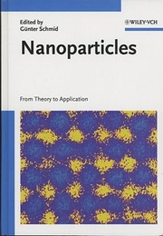 Nanoparticles : From Theory to Application  