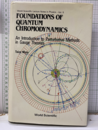 Foundations of Quantum Chromodynamics (Hard) （旧版) An Introduction to Perturbative Methods in Guage Theories 