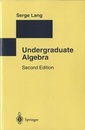 Undergraduate Algebra : 2nd Edition (Soft)  