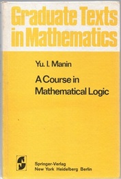 A Course in Mathematical Logic : 1st Edition (Hard)  