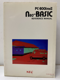 PC-8001mkⅡ n80-BASIC REFERENCE MANUAL（ リファレンスマニュアル）  