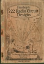 Henley’s 222 Radio Circuit Designs  