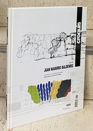 El Croquis 133 : Juan Navarro Baldeweg 1996/2006 (洋) フアン・ナヴァーロ・バルデヴェーグ 