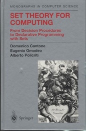 Set Theory for Computing From Decision Procedures to Declarative Programming with Sets 