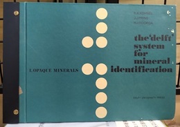 The "Delft" system for mineral identification (1) Opaque minerals  